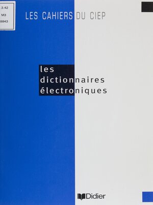 cover image of Les Dictionnaires électroniques